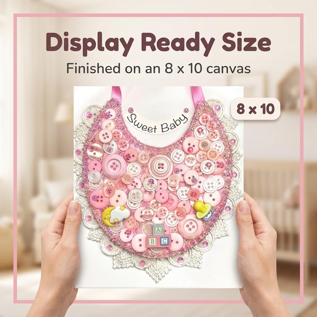 DIY Baby Bib Button Art Canvas Kit β Sweet Baby Nursery Craft Kit with Buttons, Gems & Ribbon β 8x10 Canvas Wall Decor