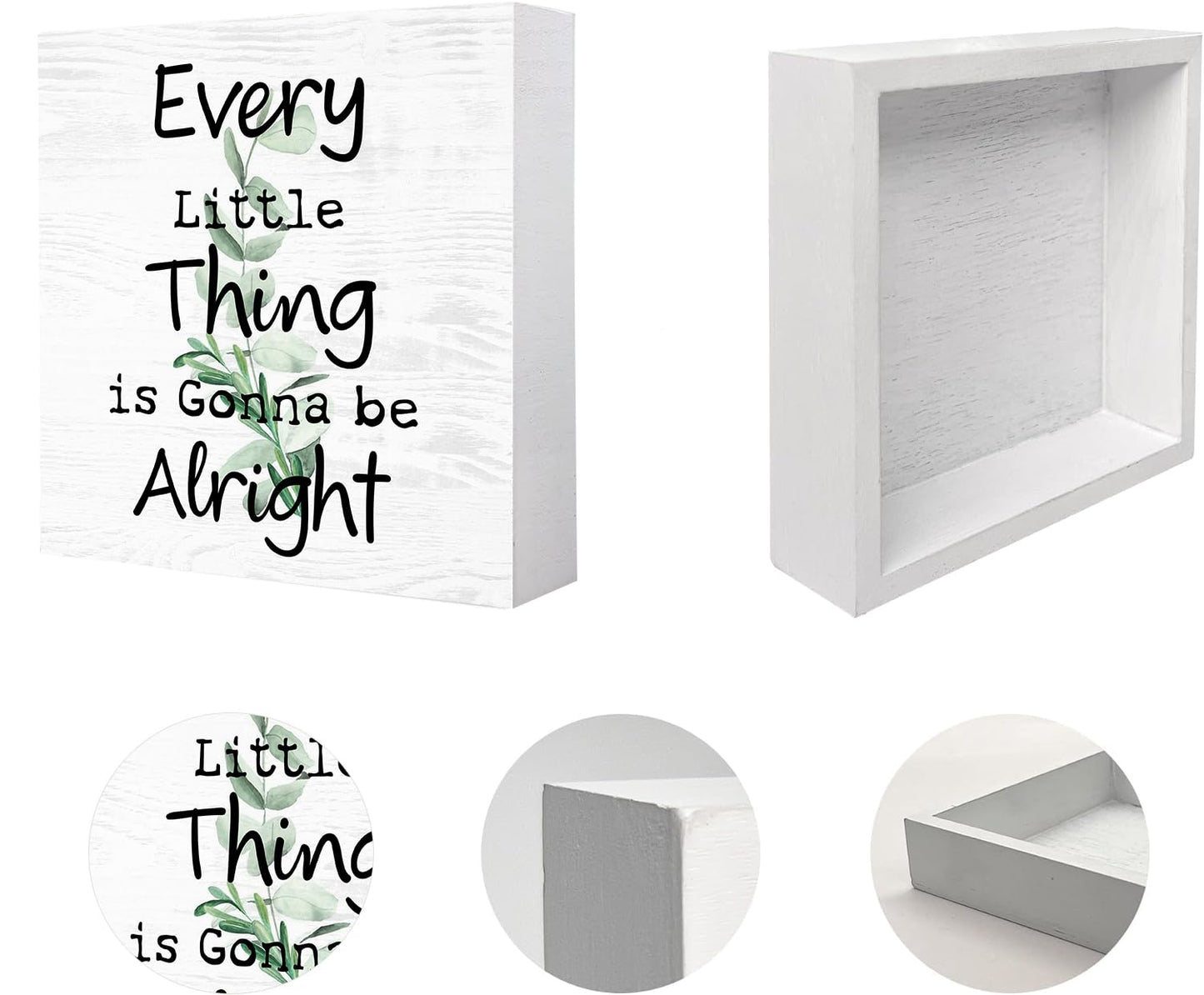Every Little Thing is Gonna Be Alright Wooden Box Sign - Inspirational Farmhouse Plant Home Desk Shelf Tabletop Wall Decor (White Wood Sign 5x5 Inch)