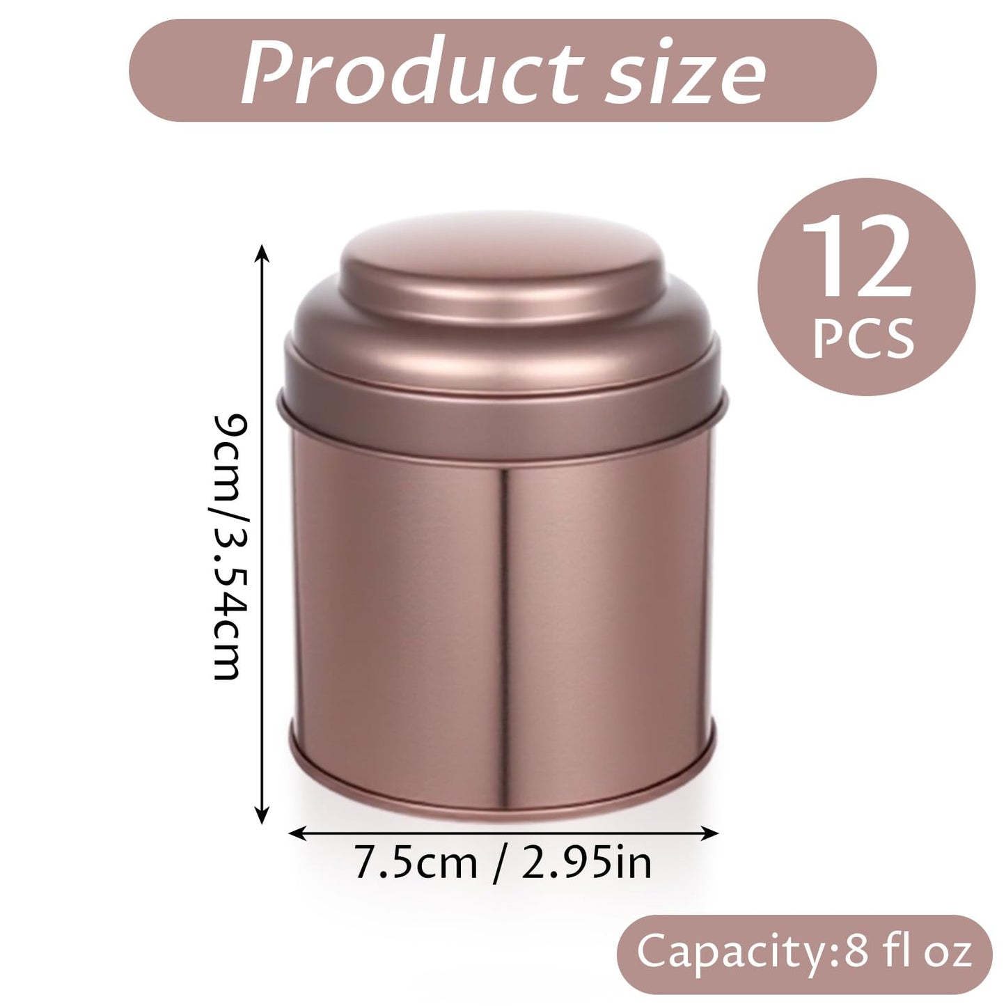 12 Pack Tea Tins Canister With Airtight Double Lids, 8 fl oz Round Mini Tea Storage Containers For Loose Leaf, Coffee, Spices and Sugar, Rose Gold